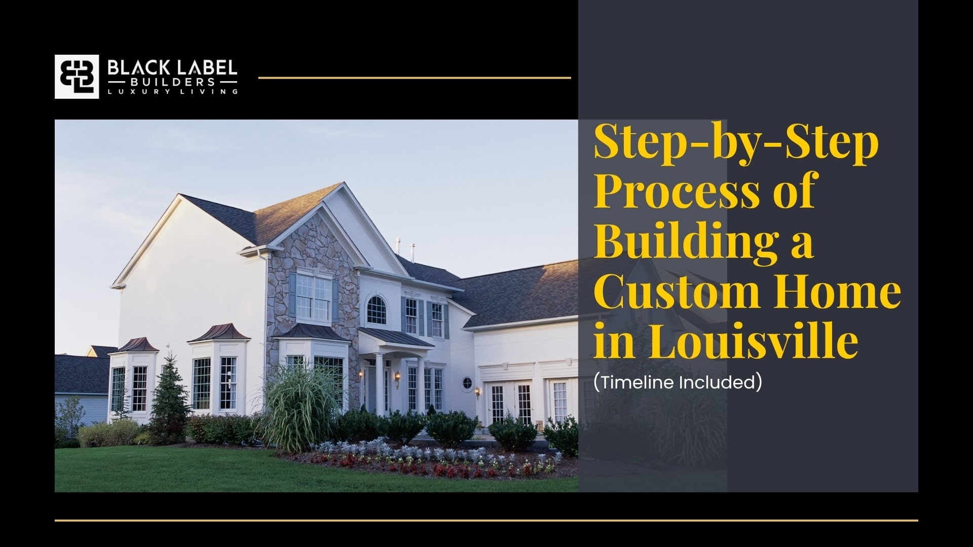 Step-by-Step Process of Building a Custom Home in Louisville